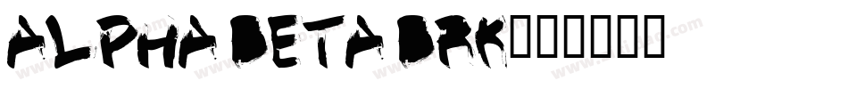 Alpha Beta BRK字体转换